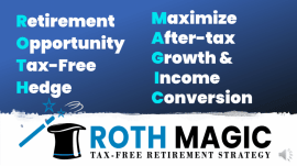 Top 4 Reasons To Make Your IRA or 401k Tax Free