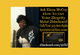 ELENA MCCOY | CALL TEXT 513-601-8566 | ZBLACKCARD REVIEW | ZTEGRITY MASTER CARD REVIEW |